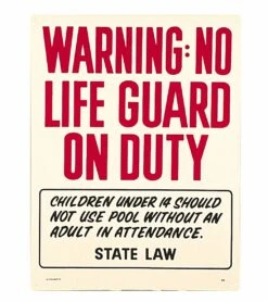 No Lifeguard Sign